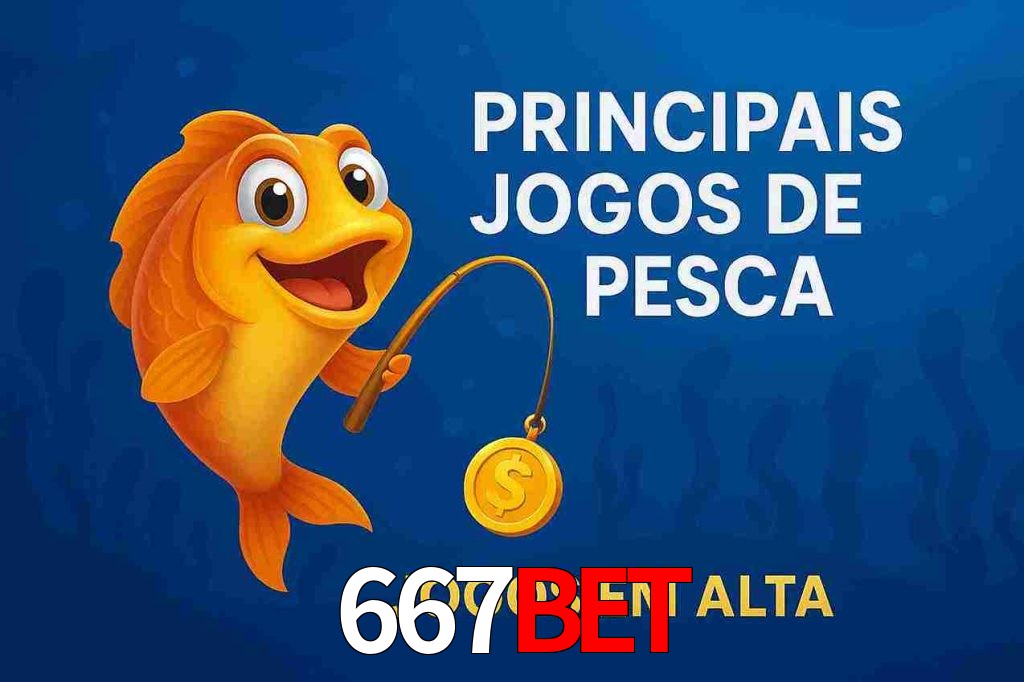 Pesca no 667bet